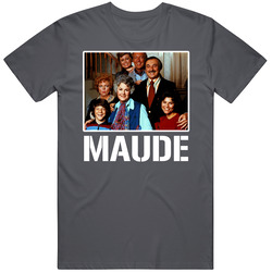 Maude Cast Photo Tv Show Fan Bea Arthur T Shirt
