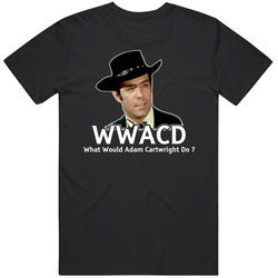 What Would Adam Cartwright Wwjd Bonanza Cool T Shirt
