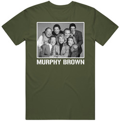 Murphy Brown Tv Show Fan Cast T Shirt