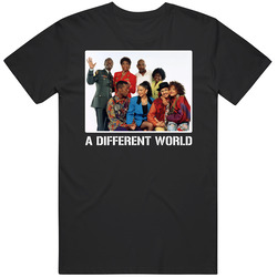 A Different World Tv Show Cast Fan T Shirt