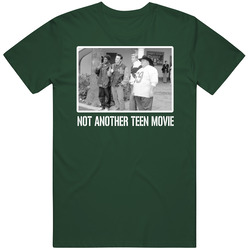 Not Another Teen Movie Comedy Prom Fan T Shirt