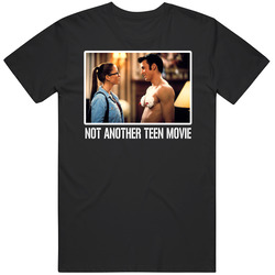 Not Another Teen Movie Comedy High School Fan T Shirt