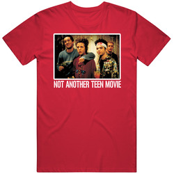 Not Another Teen Movie Comedy High School Prom Fan T Shirt