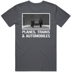 Planes Trains Automobiles Martin Candy Movie Fan T Shirt