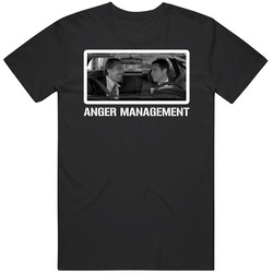 Anger Management Movie T Shirt