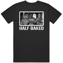 Half Baked Movie T Shirt