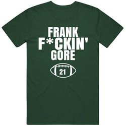 Frank Fckin Gore New York Football Sports Fan T Shirt