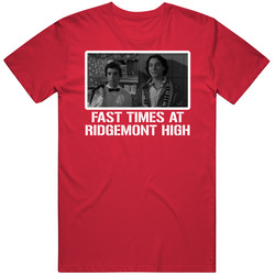 Fast Times At Ridgemont High Movie 80s T Shirt