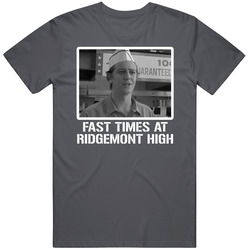 Fast Times At Ridgemont High 80s Movie Comedy Cool Fan T Shirt