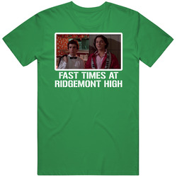 Fast Times At Ridgemont High Movie Comedy Fan T Shirt
