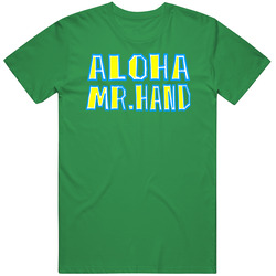 Aloha Mr Hand Fast Times At Ridgemont High Spicoli Movie Fan T Shirt