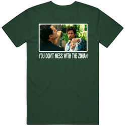 You Don't Mess With The Zohan Movie Cool Fan T Shirt