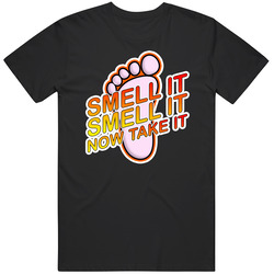 You Don't Mess With The Zohan Smell It Now Take It T Shirt