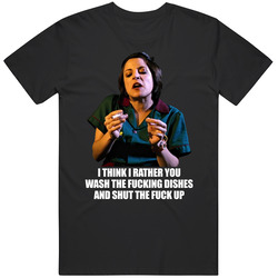 Waiting Movie Naomi Quote Funny Fan T Shirt