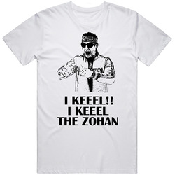 You Don't Mess With The Zohan Phantom Keeel Movie Quote Fan T Shi