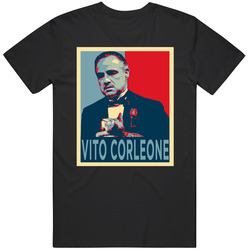 Vito Corleone Hope The Godfather Movie Character Fan T Shirt
