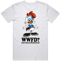 What Would  Fowlmouth Wwjd Cartoon Character Fan T Shirt