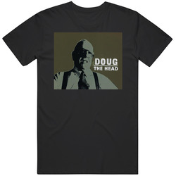 Doug The Head Snatch Movie Character T Shirt