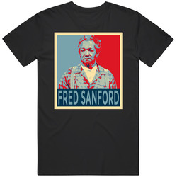 Fred Sanford Sanford And Son Character Tv Series  Hope Fan T Shirt