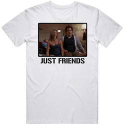 Just Friends Comedy Movie Fan T Shirt