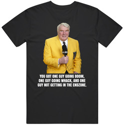 John Madden Football Broadcasting Quote Sports Fan T Shirt