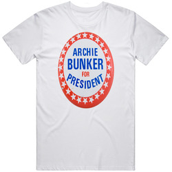 Archie Bunker For President T Shirt