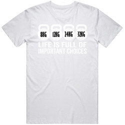 Life Is Full Of Important Choices Kettlebells Weight Lifting T Shirt