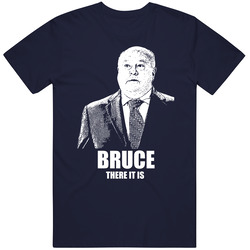 Bruce There It Is Bruce Boudreau Vancouver Hockey Fan T Shirt