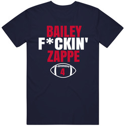Bailey Fckin Zappe New England Football Fan T Shirt