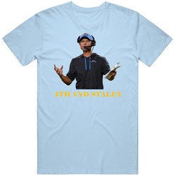 Brandon Staley Los Angeles Football 4th And Staley T Shirt