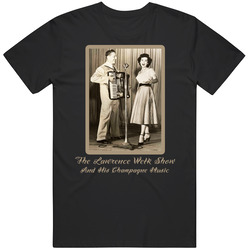 Lawrence Welk Show T Shirt