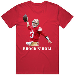 Brock Purdy Brock N Roll San Francisco Football Fan T Shirt
