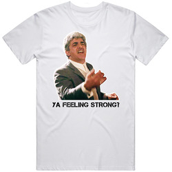 Billy Batts Ya Feeling Strong Goodfellas Movie Mob Fan T Shirt