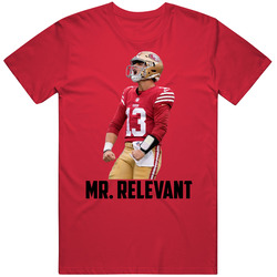 Brock Purdy Mr Relevant San Francisco Football Sports Fan T Shirt