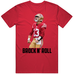 Brock Purdy Brock N Roll San Francisco Football Sports Cool Fan T Shir