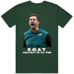 Nick Sirianni Greatest Of All Time Goat Philadelphia Football Fan T Sh