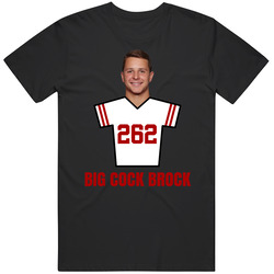 Brock Purdy Big Cock Brock 262 Draft Pick San Francisco Football Fan T