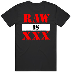 Raw Is Xxx Pro Wrestling Fan T Shirt