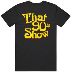 That 90s Show Tv Title Series Fan T Shirt