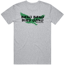 Bang Bang Bird Gang Philadelphia Philly Football T Shirt