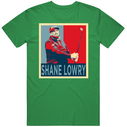 Shane Lowry Golfer Golf Hope Fan T Shirt