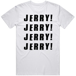 Jerry Springer Chant Jerry Jerry Tv Show Fan T Shirt