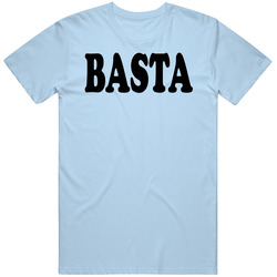 Basta Italian Saying Funny Italy T Shirt