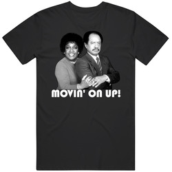 The Jefferson Movin On Up Tv Show Fan Cool T Shirt