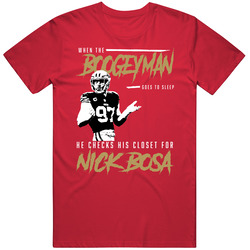 Nick Bosa Boogeyman San Francisco Football Fan T Shirt