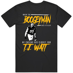 Tj Watt Boogeyman Pittsburgh Football Fan T Shirt