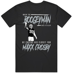 Maxx Crosby Boogeyman Vegas Football Fan T Shirt
