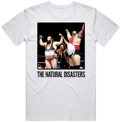 The Natural Disasters Tag Team Wrestling Fan T Shirt
