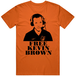 Free Kevin Brown Baltimore Announcer Fired Baseball Fan T Shirt