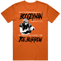 Joe Burrow Boogeyman Cincinnati Football Fan T Shirt